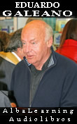 Eduardo Galeano en AlbaLearning