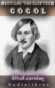 Nicolai Vasilievich Gogol, Audiolibros y Libros