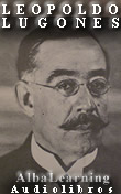 Leopoldo Lugones en AlbaLearning