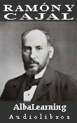 Santiago Ramón y Cajal en AlbaLearning